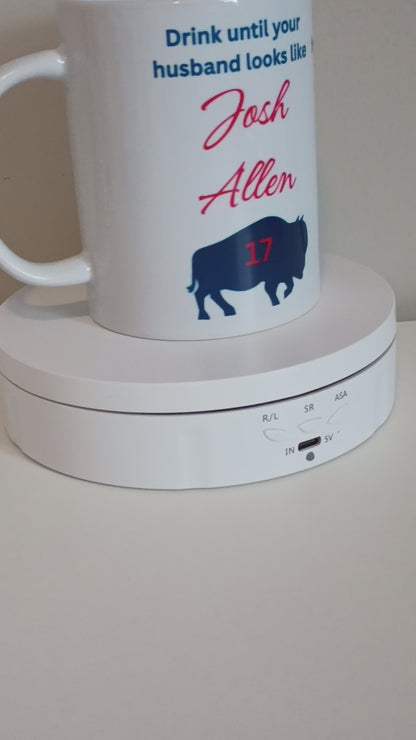 15 oz Josh Allen ceramic mug. Drink until your husband looks like Josh Allen!