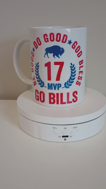 Buffalo bills # 17 Be good, do good,God bless and go Bills, 15oz ceramic mug.