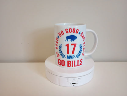 Buffalo bills # 17 Be good, do good,God bless and go Bills, 15oz ceramic mug.